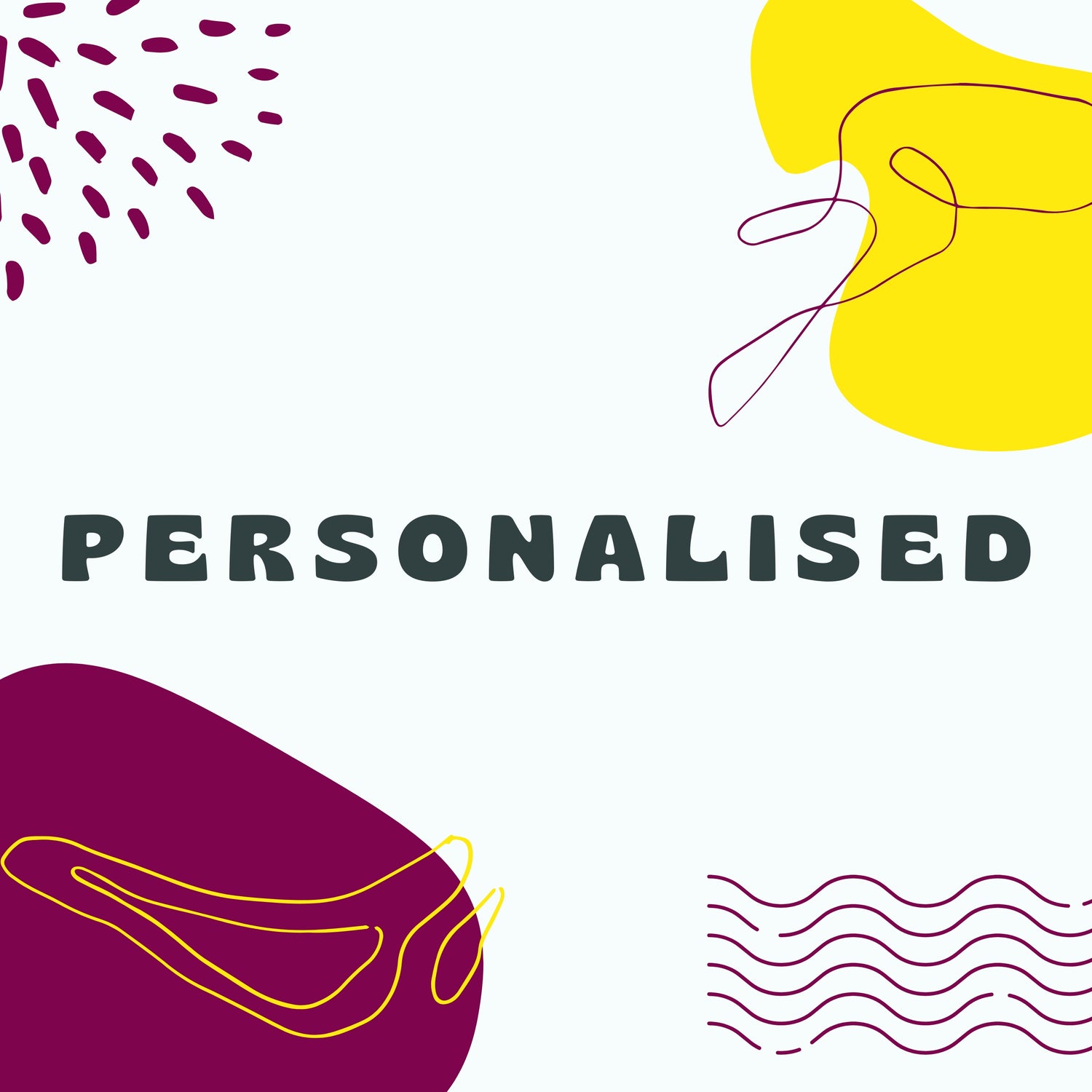 Personalised