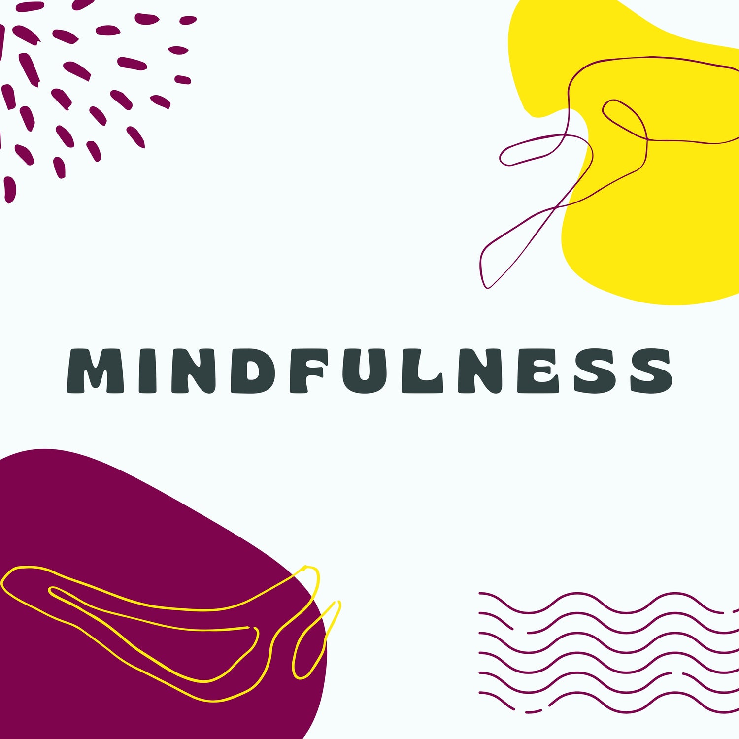 Mindfulness