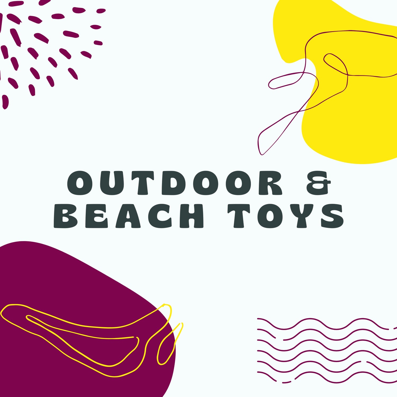 Outdoor & Beach Toys