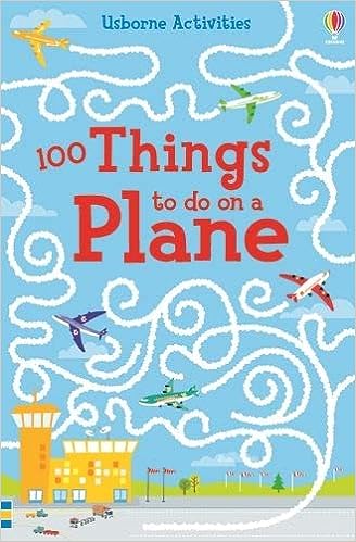 100 Things To Do On A Plane Activity Book (6 to 9 years)