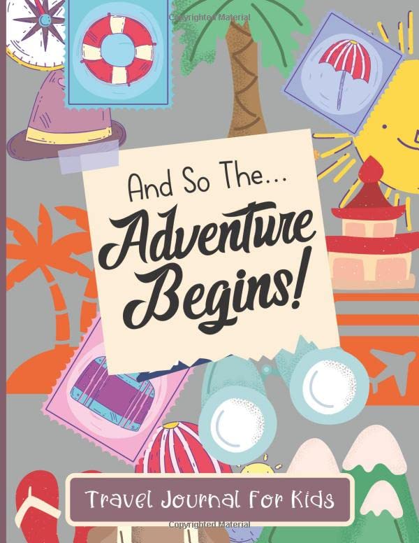 And So The Adventure Begins - Kids' Travel Journal / Diary (6+ years)-Little Travellers